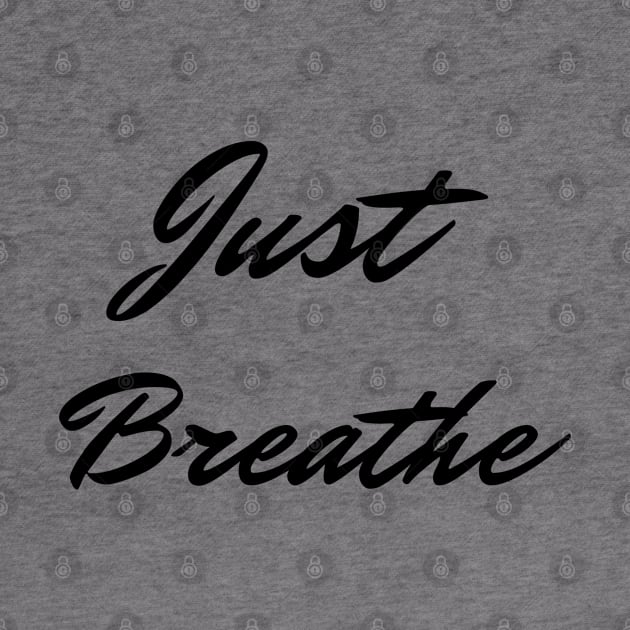 Just Breathe by Relaxing Positive Vibe